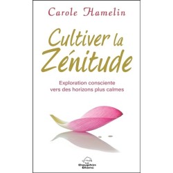 Cultiver la Zénitude - Exploration consciente vers des horizons plus calmes