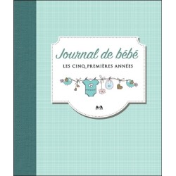 Journal de bébé - Les cinq premières années