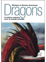 Dragons et autres contacts avec le monde invisible