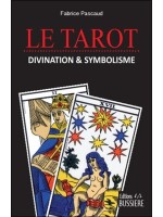 Le Tarot - Divination & symbolisme