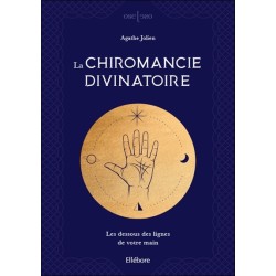 La chiromancie divinatoire - Les dessous des lignes de votre main
