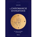 La chiromancie divinatoire - Les dessous des lignes de votre main