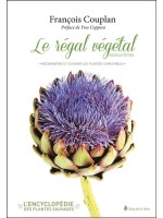 Le régal végétal - Reconnaître et cuisiner les plantes comestibles