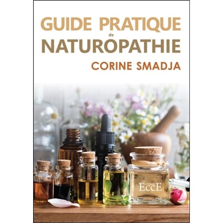 Guide pratique de Naturopathie