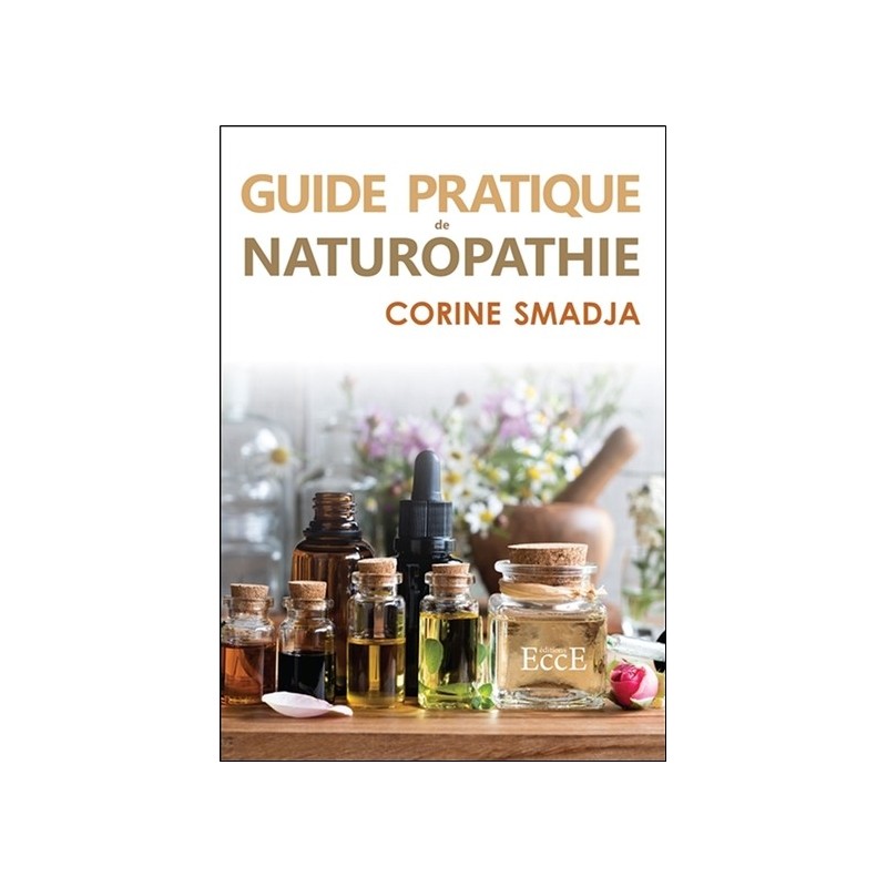 Guide pratique de Naturopathie
