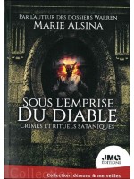 Sous l'emprise du diable - Crimes et rituels sataniques