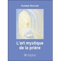 L'art mystique de la prière