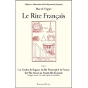 Le Rite Français Tome 5 - Les Grades de Sagesse du Rite Primordial de France