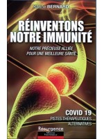 Réinventons notre immunité - Notre précieuse alliée pour une meilleure santé