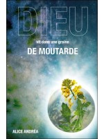 Dieu vit dans une graine de moutarde