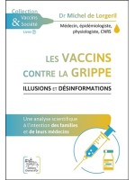 Les vaccins contre la grippe - Illusions et désinformations