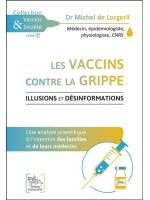 Les vaccins contre la grippe - Illusions et désinformations