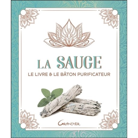 La Sauge - Le livre & le bâton purificateur - Coffret