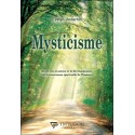 Mysticisme - Etude sur la nature et le développement de la conscience spirituelle de l'homme