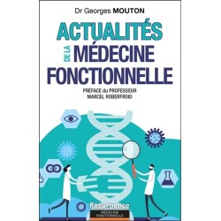 Actualités de la médecine fonctionnelle