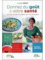 Donnez du goût à votre santé - La clé d'une hygiène de vie durable