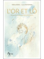 L'or et Lô - Des petits mots pour boire à la Source