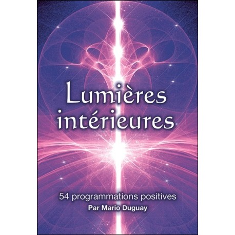 Lumières intérieures - 54 programmations positives - Coffret