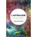 Astrologie en action