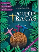 Poupées tracas - Méthode ancestrale