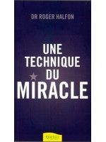 Une technique du miracle