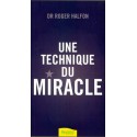 Une technique du miracle