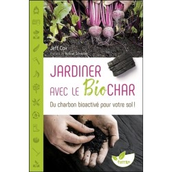 Jardiner avec le biochar - Du charbon bioactivé pour votre sol !