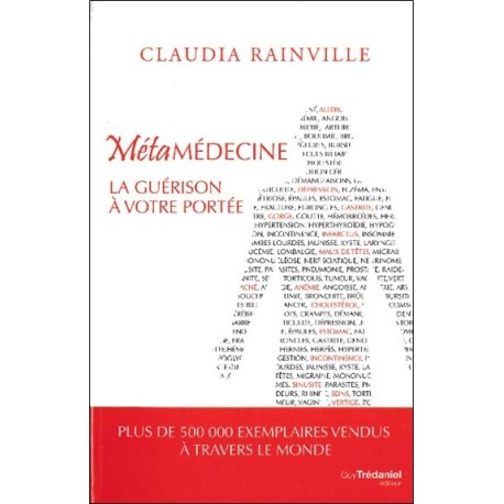 Métamédecine 2.0 - La guérison à votre portée