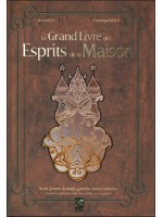 Le grand livre des Esprits de la Maison