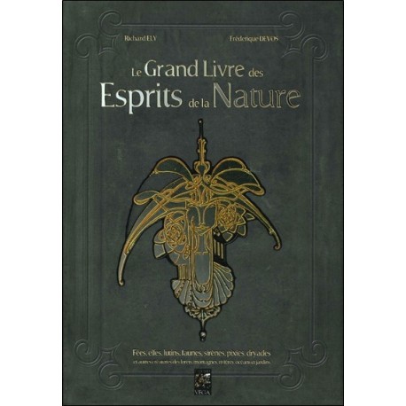 Le grand livre des Esprits de la Nature