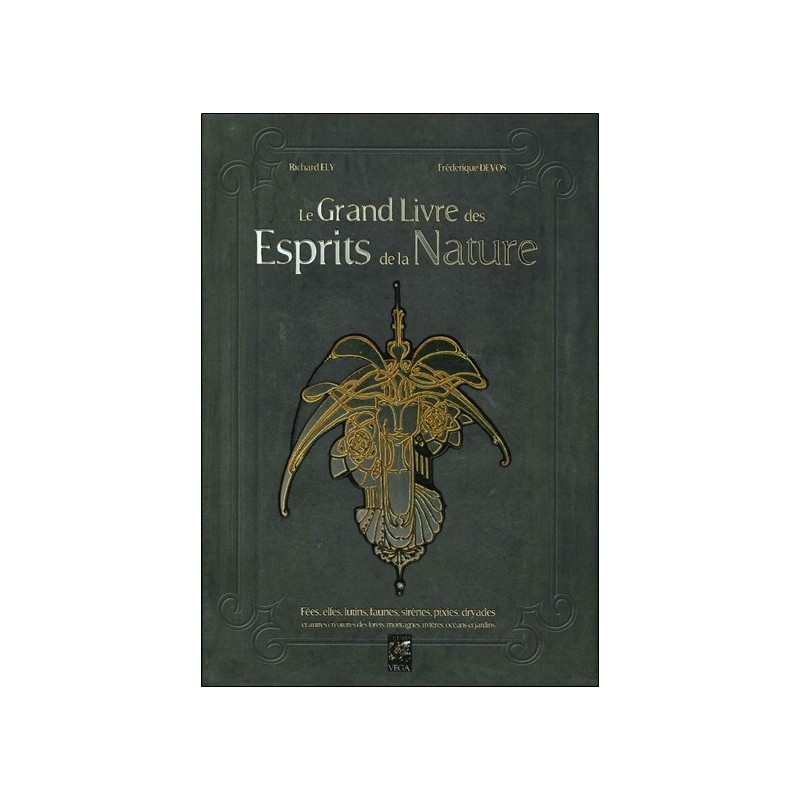 Le grand livre des Esprits de la Nature