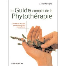 Le Guide complet de la Phytothérapie