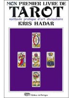 Mon premier livre de tarot - Méthode pratique d'art divinatoire 