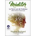 Méditer - la Terre vue de l'intérieur - Coffre à outils pour incarner la paix - Audio à télécharger 