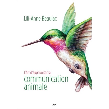 L'Art d'apprivoiser la communication animale 