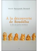 A la découverte de Bouddha et de ses porte-bonheur 