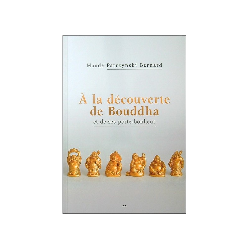 A la découverte de Bouddha et de ses porte-bonheur 