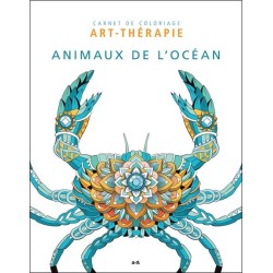 Animaux de l'Océan - Carnet de coloriage art-thérapie 
