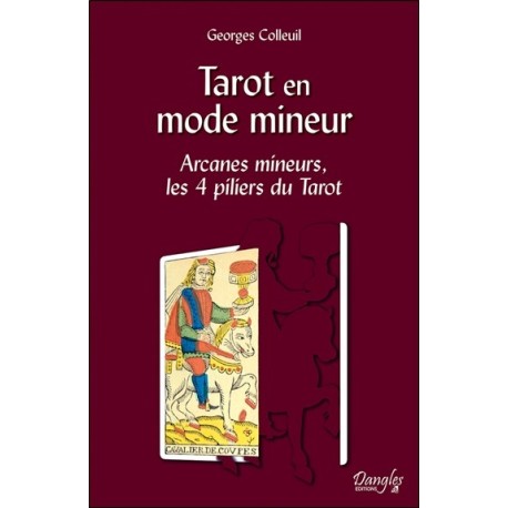 Tarot en mode mineur - Arcanes mineurs, les 4 piliers du Tarot 