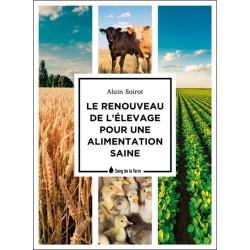 Le Renouveau de l'élevage pour une alimentation saine