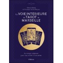 La voie intérieure du Tarot de Marseille - Les tirages originaux pour vous révéler à vous-même 