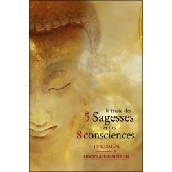 Le traité des 5 Sagesses et des 8 consciences 