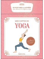 Mes cartes de yoga - Coffret - 60 postures illustrées pour découvrir la magie du yoga 