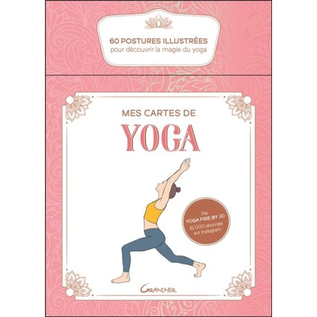 Mes cartes de yoga - Coffret - 60 postures illustrées pour découvrir la magie du yoga 