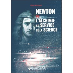 Newton ou l'alchimie au service de la science