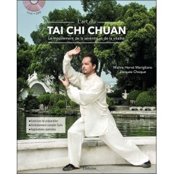 L'art du Tai Chi Chuan - Le mouvement de la sérénité et de la vitalité - Livre + DVD