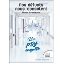 Nos défunts nous consolent - Un psy enquête 