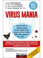 Virus Mania - Corona/COVID-19, rougeole, grippe porcine, grippe aviaire, cancer du col de l'utérus, SARS, ESB 