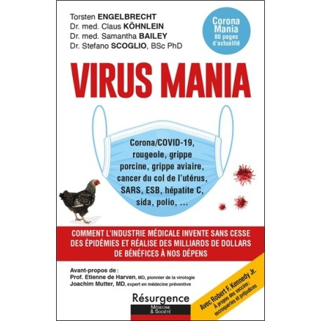 Virus Mania - Corona/COVID-19, rougeole, grippe porcine, grippe aviaire, cancer du col de l'utérus, SARS, ESB 