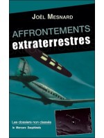 Affrontements extraterrestres - Les dossiers non classés 